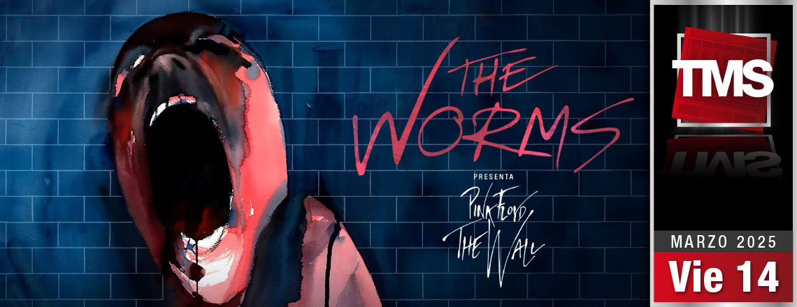 THE WORMS - Presenta The Wall