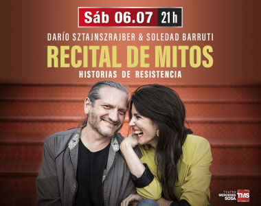 RECITAL DE MITOS - Dario Sztajnszrajber & Soledad barutti