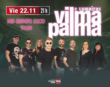 VILMA PALMA EN TUCUMAN - Me Siento Loco Tour