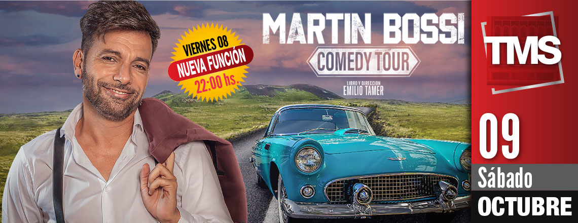 MARTIN BOSSI - Comedy Tour