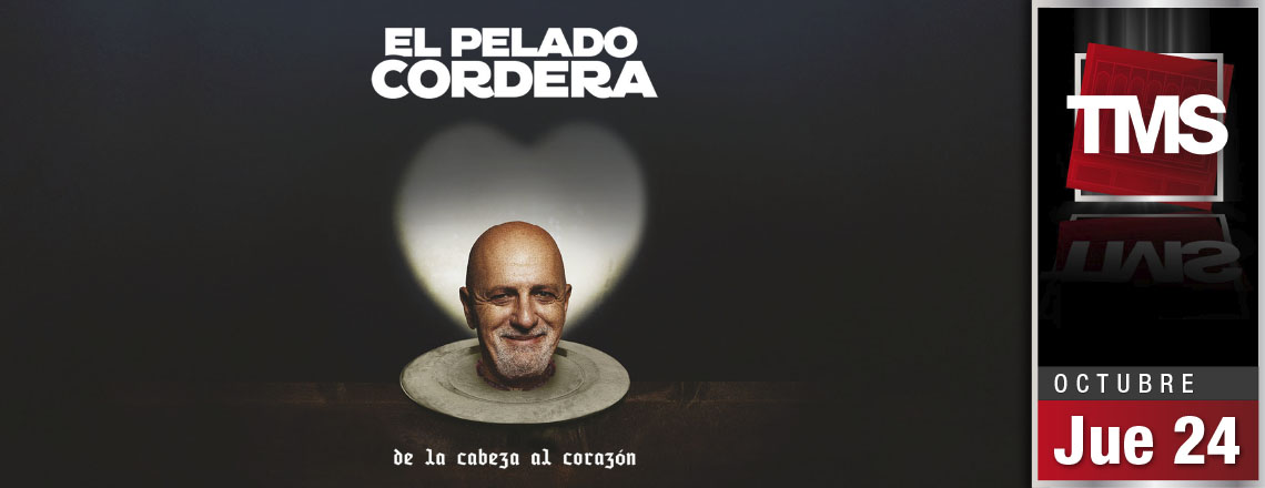 EL PELADO CORDERA - DE LA CABEZA AL CORAZON