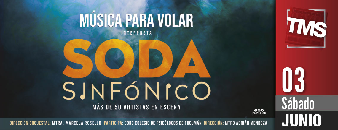 MUSICA PARA VOLAR - Presenta SODA SINFONICO